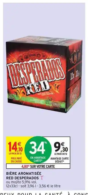 Intermarché Hyper Bière Aromatisée Red Desperados offre