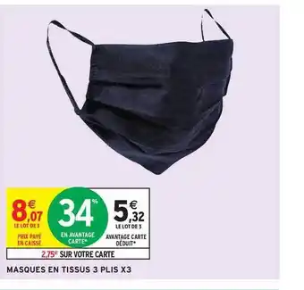 Intermarché Hyper Masques En Tissus 3 Plis X3 offre