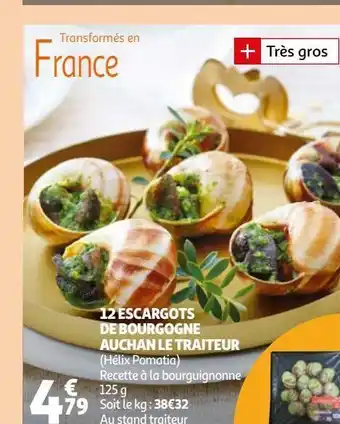 Auchan 12 escargots de bourgogne auchan le traiteur offre