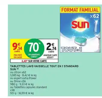Intermarché Hyper Tablettes Lave-vaisselle Tout En 1 Standard Sun offre