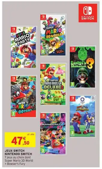 Intermarché Hyper Jeux Switch Nintendo Switch offre