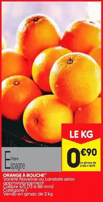 Leader Price Orange à Bouche offre