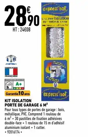 Brico Cash Kit isolation porte de garage 6 m offre