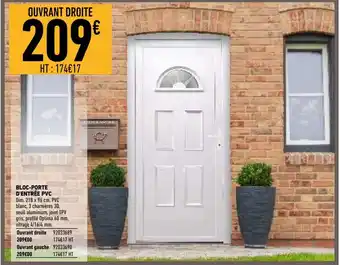 Brico Cash Bloc-porte d'entrée pvc offre