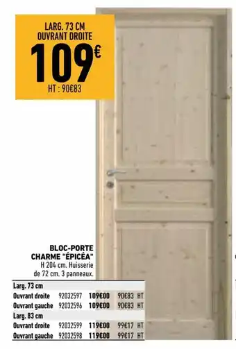 Brico Cash Bloc-porte charme offre