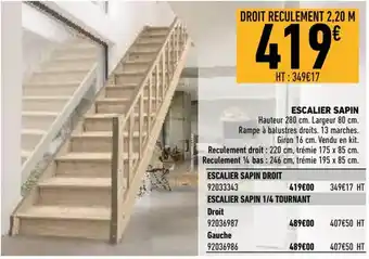 Brico Cash Escalier sapin offre