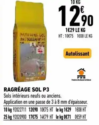 Brico Cash Ragréage sol P3 offre