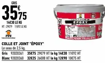 Brico Cash Colle et joint Époxy offre
