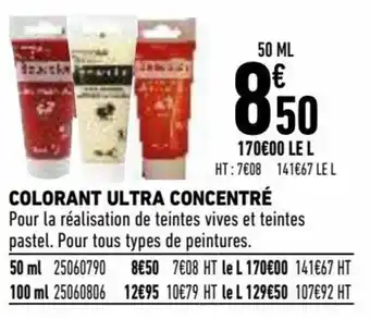 Colorant ultra concentré