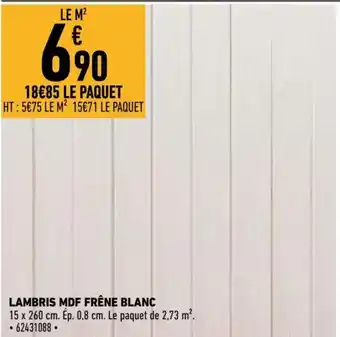 Brico Cash Lambris mdf frene blanc offre
