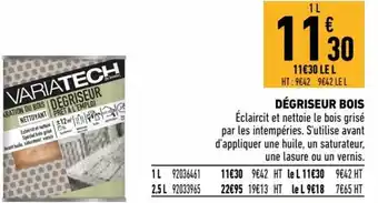 Brico Cash Dégriseur bois offre
