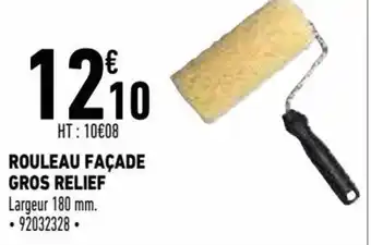 Brico Cash Rouleau facade gros reief offre