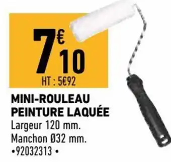 Brico Cash Mini-rouleau peinture laquée offre