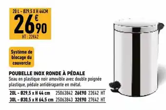 Brico Cash Poubelle Inox Ronde à Pédale offre