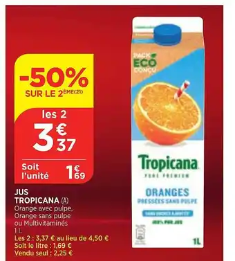 Jus Tropicana