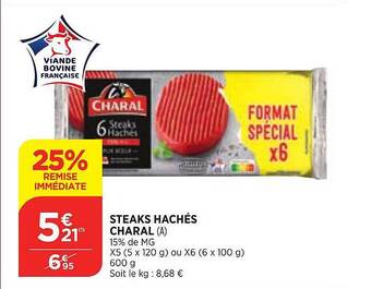 Bi1 Steaks Hachés Charal offre