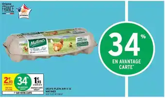 Intermarché Express Oeufs Plein Air X12 Matines offre