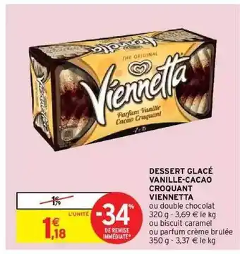 Intermarché Express Dessert Glacé Vanille-cacao Croquant Viennetta offre