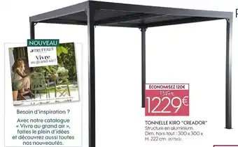 Truffaut Creador tonnelle kiro offre
