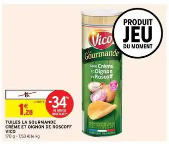 Intermarché Express Tuiles La Gourmande Crème Et Oignon De Roscoff Vico offre