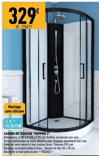 Brico Cash Cabine de Douche Pepper 2 offre