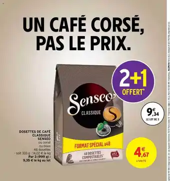 Intermarché Express Dosettes De Café Classique Senseo offre