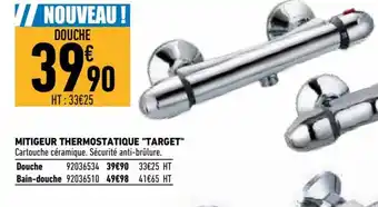 Brico Cash Mitigeur Thermostatique Target offre
