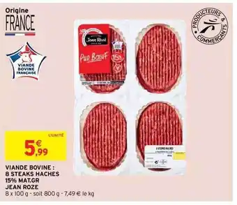 Intermarché Express Viande Bovine : 8 Steaks Hachés 15% Mat.gr. Jean Rozé offre
