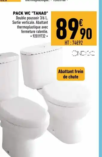 Brico Cash Pack WC Tanao offre