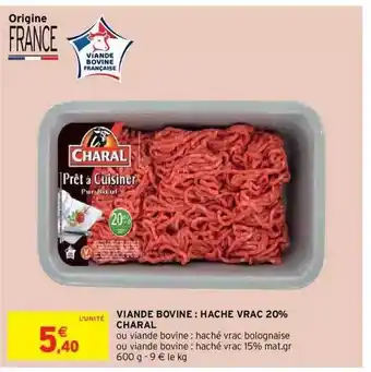 Intermarché Express Viande Bovine : Haché Vrac 20% Charal offre
