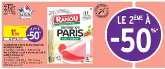 Intermarché Express Jambon De Paris Sans Couenne Monique Ranou offre