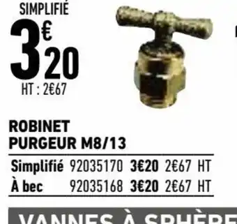 Brico Cash Robinet Purgeur M8/13 offre