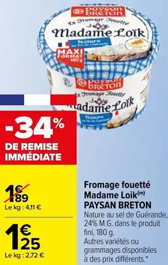 Carrefour Market Fromage fouetté madame loik offre