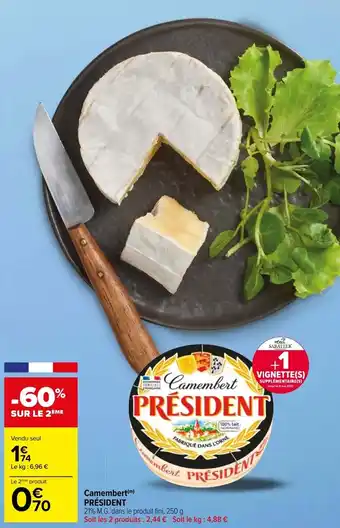 Carrefour Market Camembert offre