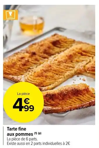 Carrefour Market Tarte fine aux pommes offre
