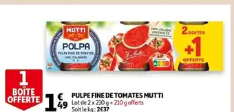 Auchan Mutti pulpe fine de tomates offre