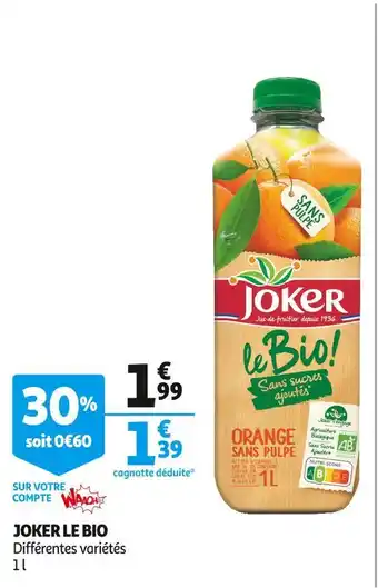 Auchan Joker joker le bio 1 l offre