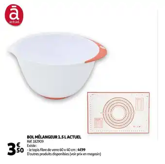 Auchan Bol mélangeur 1.5 l actuel offre