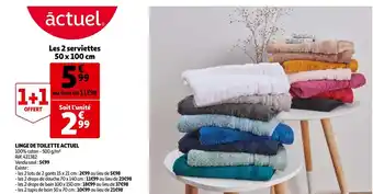 Auchan Actuel linge de toilette offre