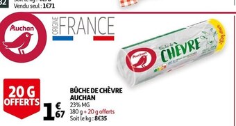 Auchan Auchan bûche de chèvre offre
