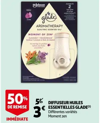 Auchan Glade diffuseur huiles essentielles offre