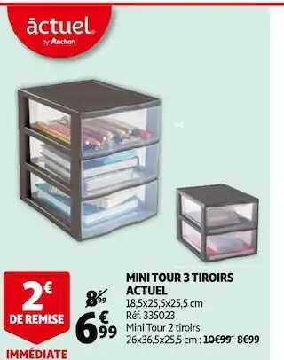 Auchan Actuel mini tour 3 tiroirs offre