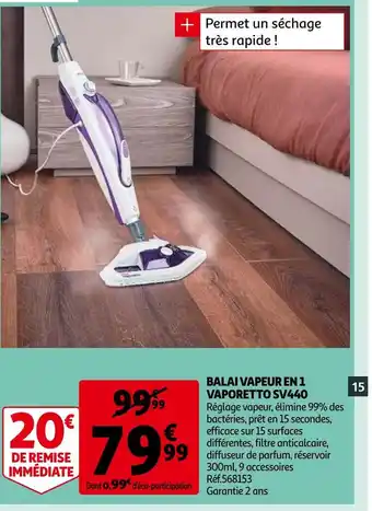 Auchan Vaporetto balai vapeur en 1 sv440 offre
