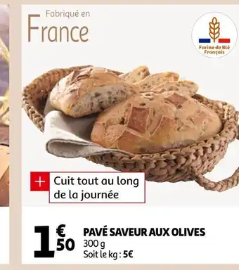 Auchan Pavé saveur aux olives offre