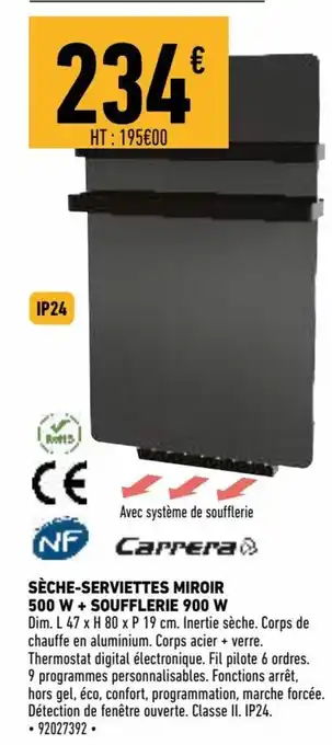 Sèche-serviettes miroir 500 w + souflerie 900 w