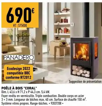 Brico Cash Poêle à bois Coral offre