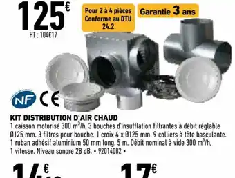 Brico Cash Kit Distribution d'Air Chaud offre
