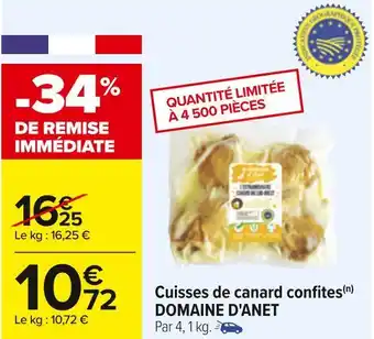 Carrefour Domaine d'anet cuisses de canard confites offre