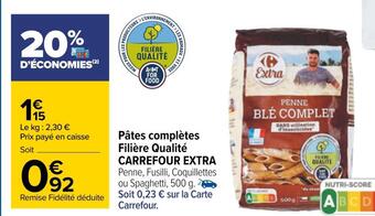 Carrefour Carrefour extra pâtes complètes filière qualité offre