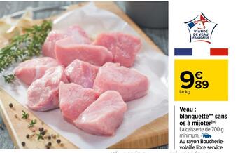 Carrefour Veau : blanquette sans os à mijoter offre